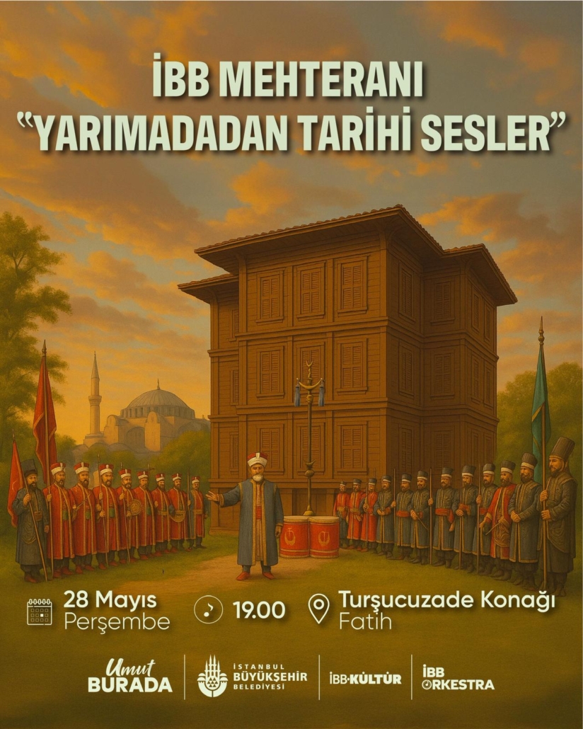 İBB MEHTERANI - KURBAN BAYRAMI KONSER TAKVİMİ İBB MEHTERANI - KURBAN BAYRAMI KONSER TAKVİMİ