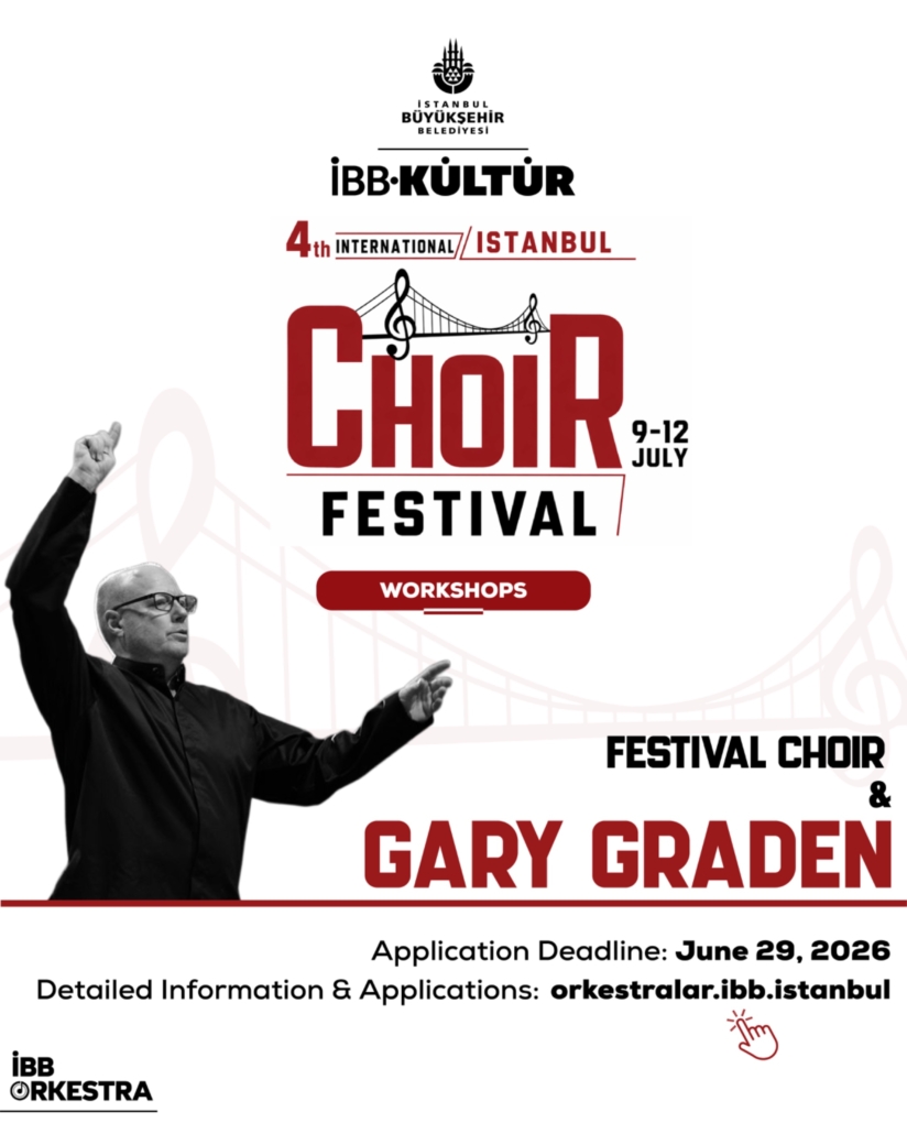 4. ULUSLARARASI İSTANBUL KORO FESTİVALİ FESTİVAL KOROSU BAŞVURALARI BAŞLIYOR! / 4th INTERNATIONAL ISTANBUL CHOIR FESTIVAL FESTIVAL CHOIR APPLICATIONS ARE OPEN! 4. ULUSLARARASI İSTANBUL KORO FESTİVALİ FESTİVAL KOROSU BAŞVURALARI BAŞLIYOR! / 4th INTERNATIONAL ISTANBUL CHOIR FESTIVAL FESTIVAL CHOIR APPLICATIONS ARE OPEN!