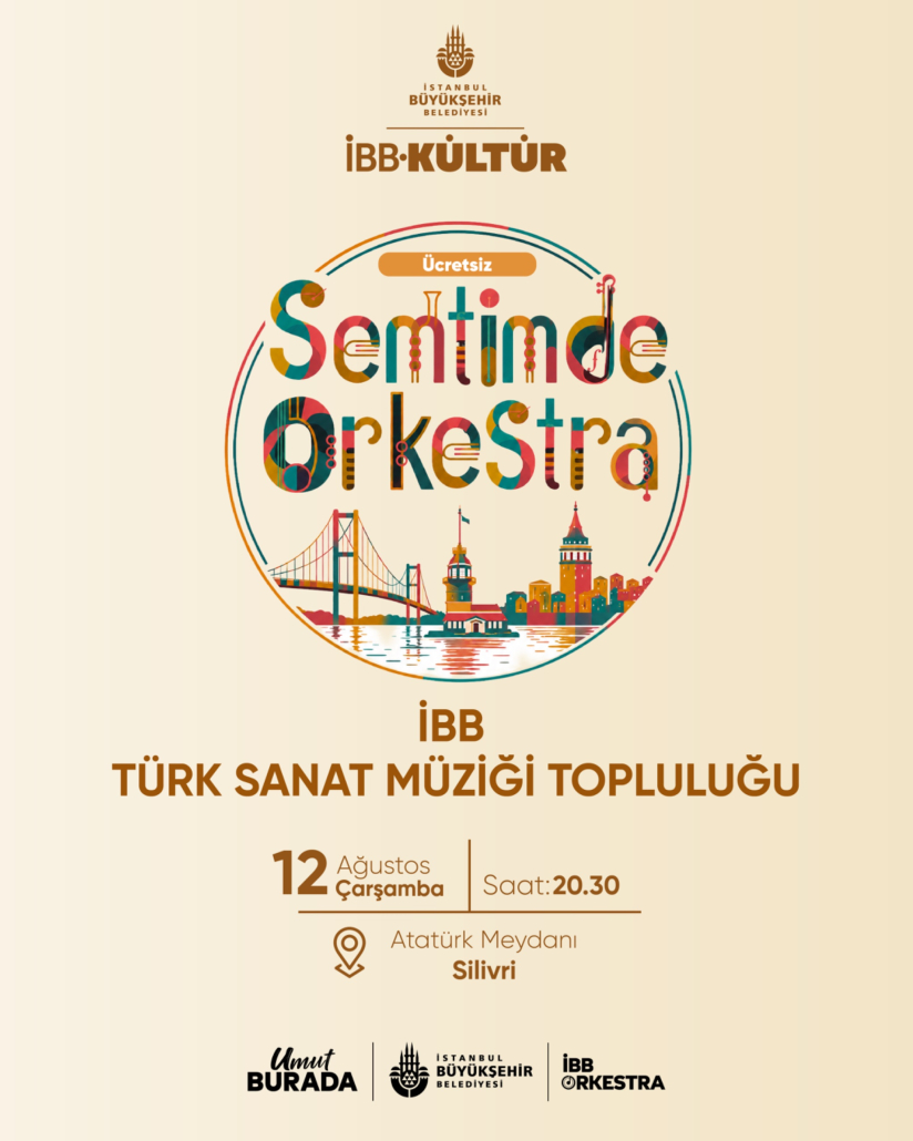 İBB TÜRK SANAT MÜİZİĞİ TOPLULUĞU SİLİVRİ ATATÜRK MEYDANI SEMTİMDE ORKESTRA KONSERİ İBB TÜRK SANAT MÜİZİĞİ TOPLULUĞU SİLİVRİ ATATÜRK MEYDANI SEMTİMDE ORKESTRA KONSERİ