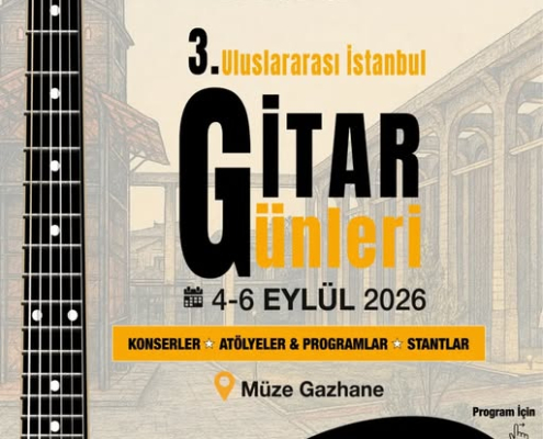 1 3. ULUSLARARASI İSTANBUL GİTAR GÜNLERİ - ETKİNLİK TAKVİMİ