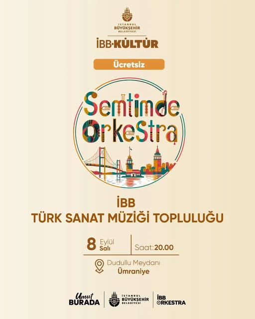 İBB TÜRK SANAT MÜZİĞİ TOPLULUĞU ÜMRANİYE SEMTİMDE ORKESTRA KONSERİ İBB TÜRK SANAT MÜZİĞİ TOPLULUĞU ÜMRANİYE SEMTİMDE ORKESTRA KONSERİ