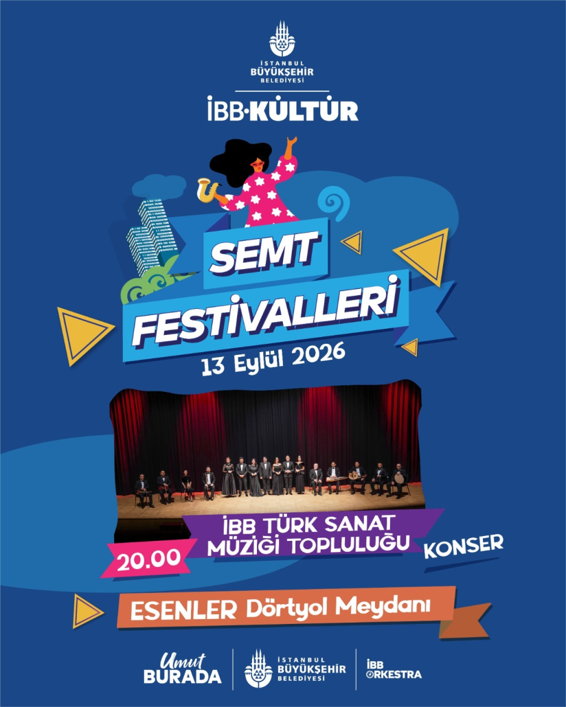 SEMT FESTİVALLERİ - İBB TÜRK HALK MÜZİĞİ TOPLULUĞU VE İBB TÜRK SANAT MÜZİĞİ TOPLULUĞU - ESENLER DÖRTYOL MEYDANI KONSERLERİ SEMT FESTİVALLERİ - İBB TÜRK HALK MÜZİĞİ TOPLULUĞU VE İBB TÜRK SANAT MÜZİĞİ TOPLULUĞU - ESENLER DÖRTYOL MEYDANI KONSERLERİ